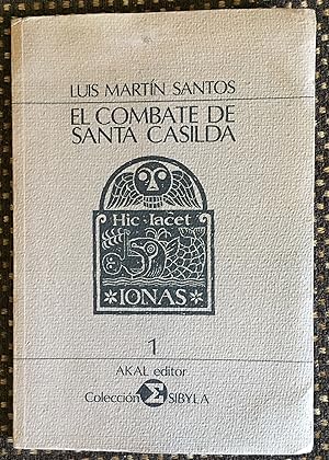 EL COMBATE DE SANTA CASILDA