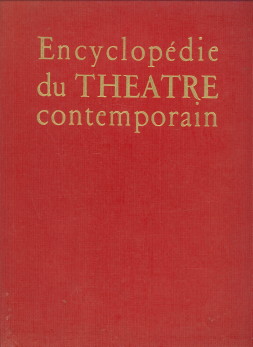 Imagen del vendedor de Encyclopdie du Thtre contemporain (volume 1 : 1850-1914) a la venta por Antiquariaat Parnassos vof