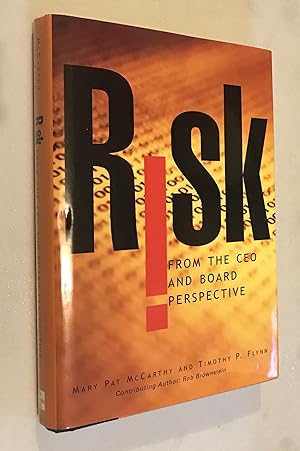 Image du vendeur pour Risk From the CEO and Board Perspective: What All Managers Need to Know About Growth in a Turbulent World mis en vente par Once Upon A Time