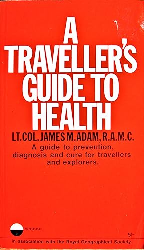 A Traveler's Guide to Health