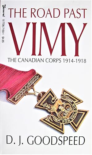 Seller image for The Road Past Vimy. the Canadian Corps 1914-1918 for sale by Ken Jackson