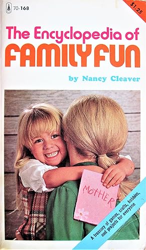 The Encyclopedia of Family Fun