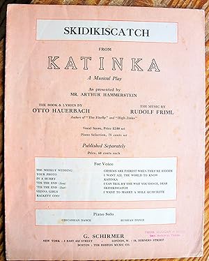 Imagen del vendedor de Skidikiscatch: From Katinka, a Musical Play a la venta por Ken Jackson