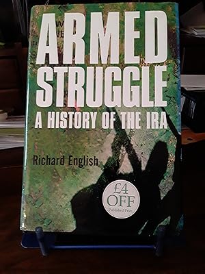 Imagen del vendedor de Armed struggle: the history of the IRA a la venta por J & W Books