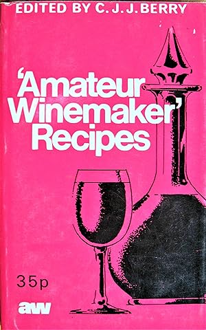 Amateur Winemaker Recipes