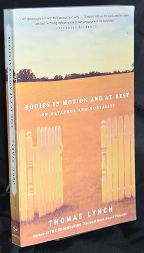 Bodies in Motion and at Rest: On Metaphor and Mortality