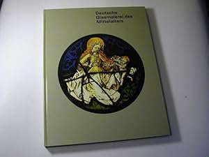 Seller image for Deutsche Glasmalerei des Mittelalters. Eine exemplarische Auswahl for sale by Antiquariat Fuchseck
