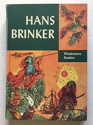 Image du vendeur pour Hans Brinker or The Silver Skates. mis en vente par Monkey House Books