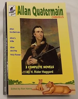 Imagen del vendedor de Allan Quatermain Omnibus: Allan Quatermain, Allan's Wife, Allan and the Holy Flower a la venta por MLC Books