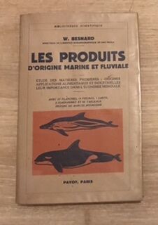 Seller image for Les produits d?origine marine et fluviale for sale by arobase livres
