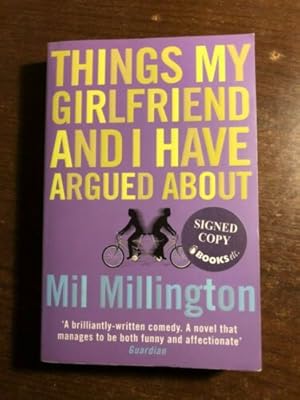 Seller image for THINGS MY GIRLFRIEND AND I HAVE ARGUED ABOUT for sale by Happyfish Books