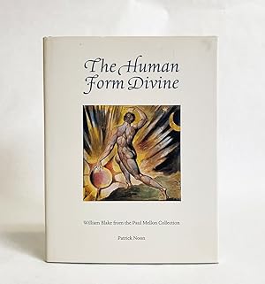 Human Form Divine: William Blake from the Paul Mellon Collection