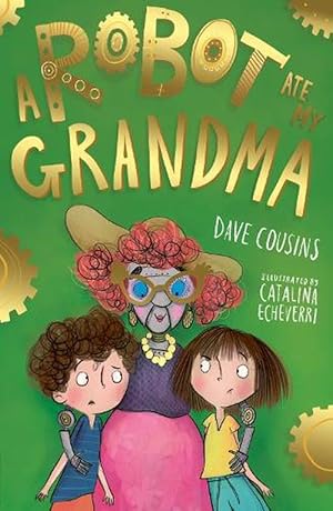 Seller image for Robot Ate My Grandma (Paperback) for sale by Grand Eagle Retail