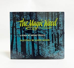 The Magic Wood: A Poem by Henry Treece