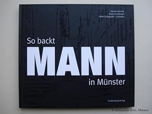 Bild des Verkufers fr So backt MANN in Mnster. 1. Aufl. zum Verkauf von Antiquariat Hans-Jrgen Ketz