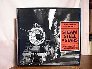 Imagen del vendedor de STEAM, STEEL, AND STARS: AMERICA'S LAST STEAM RAILROAD a la venta por Robert Gavora, Fine & Rare Books, ABAA