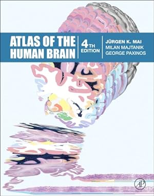 Seller image for Atlas of the Human Brain for sale by GreatBookPrices
