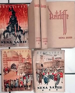 Nena Sahib. 3 Bände KOMPLETT mit Schutzumschlägen ! - Band I: Volk in Folter / Band II: Maharani ...