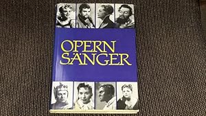 Opernsänger : 44 Porträts aus d. Welt d. Musiktheaters. Hrsg. von Ernst Krause. [Mitarb. .] Fotos...