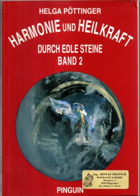 Bild des Verkufers fr Harmonie und Heilkraft durch edle Steine. Band 2. zum Verkauf von Leonardu