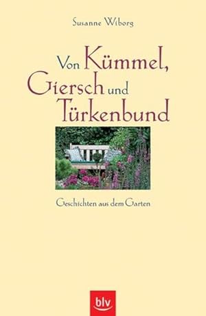 Seller image for Von Kmmel, Giersch und Trkenbund for sale by Antiquariat Armebooks
