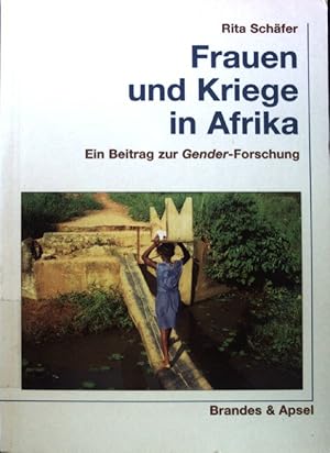 Imagen del vendedor de Frauen und Kriege in Afrika : ein Beitrag zur Gender-Forschung. Wissen & Praxis ; 145; a la venta por books4less (Versandantiquariat Petra Gros GmbH & Co. KG)