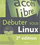 Seller image for Dbuter Sous Linux for sale by RECYCLIVRE