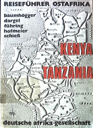 Seller image for Ostafrika. Reisehandbuch Kenya und Tanzania; for sale by books4less (Versandantiquariat Petra Gros GmbH & Co. KG)