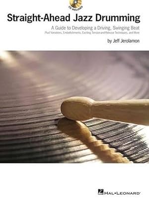 Imagen del vendedor de Straight-Ahead Jazz Drumming (Hardcover) a la venta por AussieBookSeller