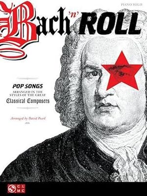 Seller image for Bach 'n Roll Piano Solo Songbook (Paperback) for sale by Grand Eagle Retail