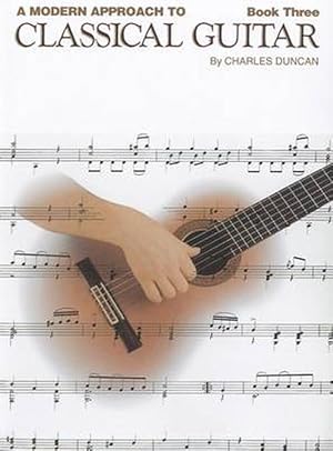 Imagen del vendedor de A Modern Approach to Classical Guitar: Book 3 - Book Only (Paperback) a la venta por AussieBookSeller