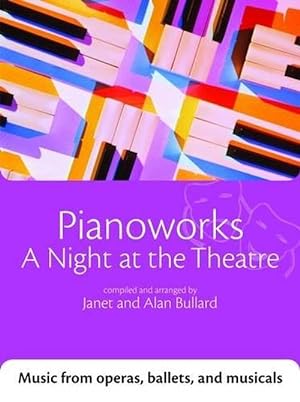 Immagine del venditore per Pianoworks: A Night at the Theatre venduto da AussieBookSeller