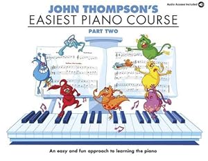 Imagen del vendedor de John Thompson's Easiest Piano Course (Paperback) a la venta por Grand Eagle Retail