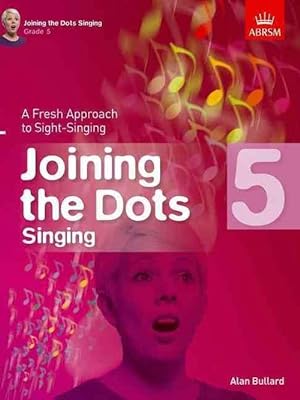 Seller image for Joining the Dots Singing, Grade 5 (Paperback) for sale by Grand Eagle Retail