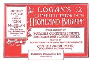 Immagine del venditore per Logan's Complete Tutor for the Highland Bagpipe (Paperback) venduto da Grand Eagle Retail