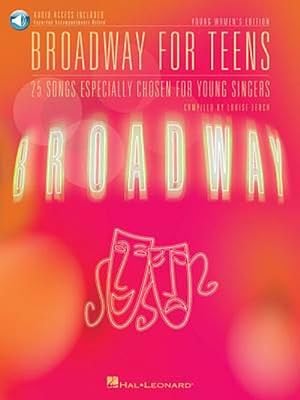 Image du vendeur pour Broadway for Teens: 25 Songs Especially Chosen for Young Singers, Young Women's Edition [With CD] (Paperback) mis en vente par Grand Eagle Retail