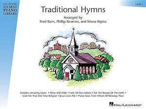 Imagen del vendedor de Traditional Hymns Level 1: Book Only Hal Leonard Student Piano Library (Paperback) a la venta por Grand Eagle Retail