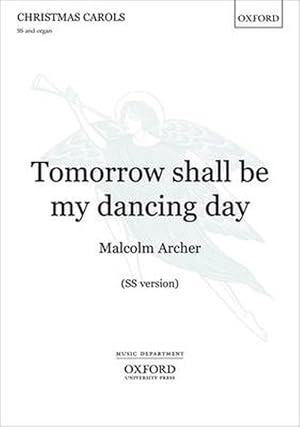 Seller image for Tomorrow Shall be My Dancing Day for sale by Grand Eagle Retail