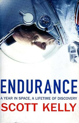 Bild des Verkufers fr Endurance: A Year in Space, A Lifetime of Discovery zum Verkauf von Great Southern Books