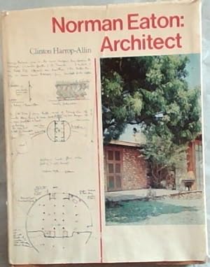 Seller image for Norman Eaton: Architect for sale by Chapter 1