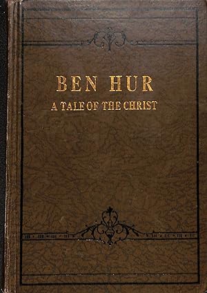 Bild des Verkufers fr Ben-Hur. A tale of The Christ zum Verkauf von WeBuyBooks