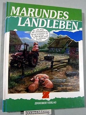 Marundes Landleben