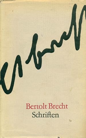Imagen del vendedor de Bertolt Brecht. Schriften. Aus: Werke in fnf Bnden. Band 5. a la venta por Online-Buchversand  Die Eule