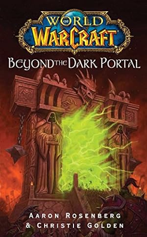 World of Warcraft: Beyond the Dark Portal