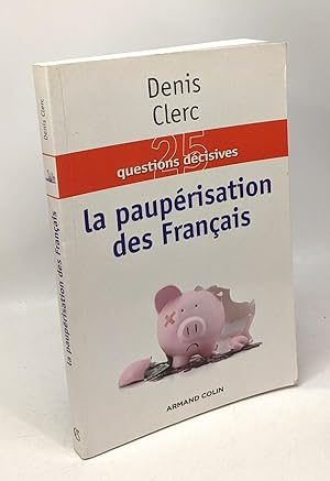 Image du vendeur pour La pauprisation des Franais mis en vente par crealivres