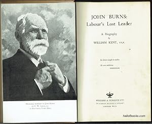 John Burns: Labour's Lost Leader