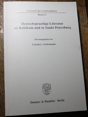 Bild des Verkufers fr Deutschsprachige Literatur im Baltikum und in Sankt Petersburg zum Verkauf von Antiquariat im OPUS, Silvia Morch-Israel