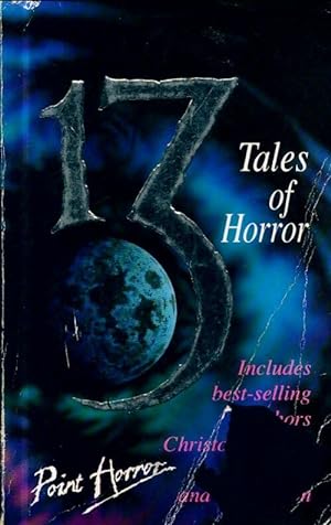Thirteen tales of horror - Christopher Pike
