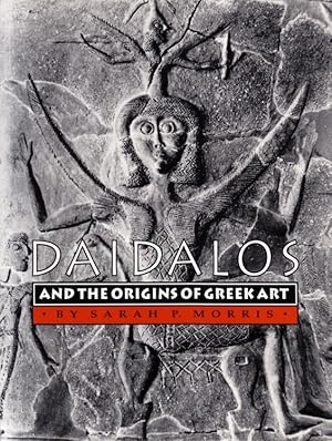 Seller image for Daidalos and the Origins of Greek Art. for sale by Centralantikvariatet