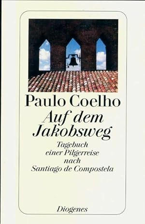 Imagen del vendedor de Auf dem jakobsweg - Paulo Coelho a la venta por Book Hmisphres